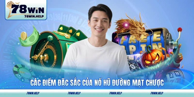 Các điểm đặc sắc của nổ hũ Đường Mạt Chược