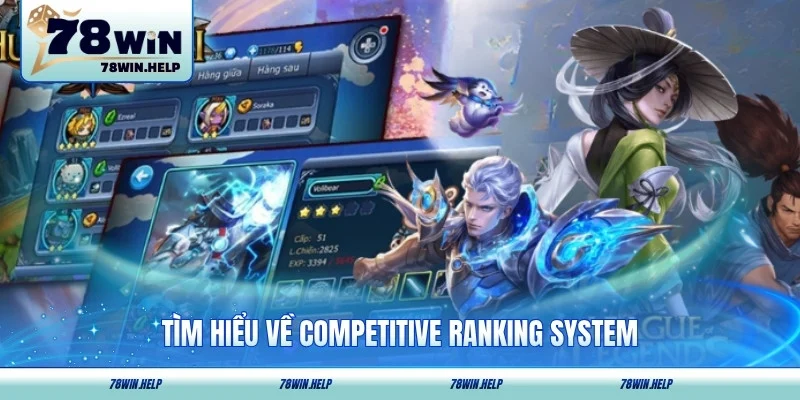 Tìm hiểu về competitive ranking system